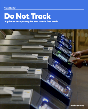 Image For: Do Not Track: A Guide to Data Privacy For New Transit Fare Media